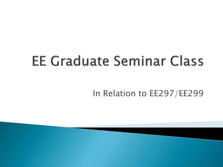 ee graduate seminar class