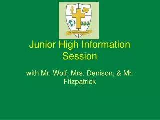 Junior High Information Session