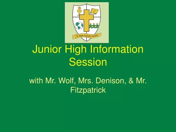junior high information session