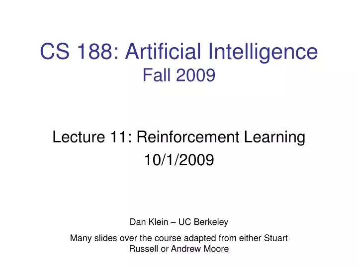 cs 188 artificial intelligence fall 2009