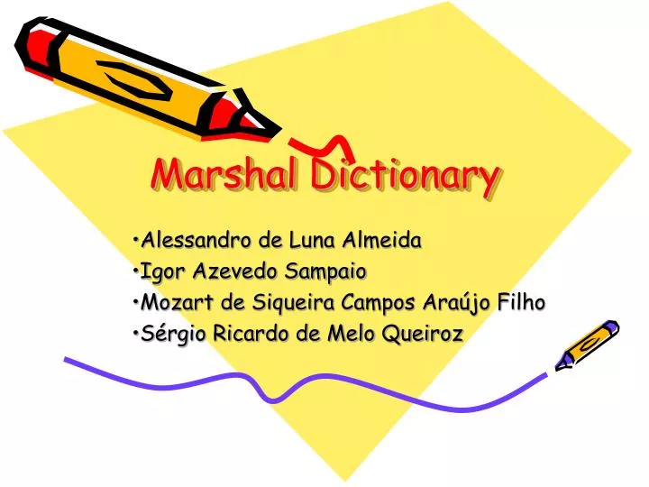 marshal dictionary