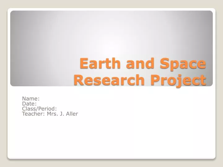 earth and space research project