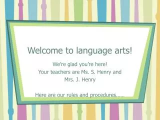 Welcome to language arts!