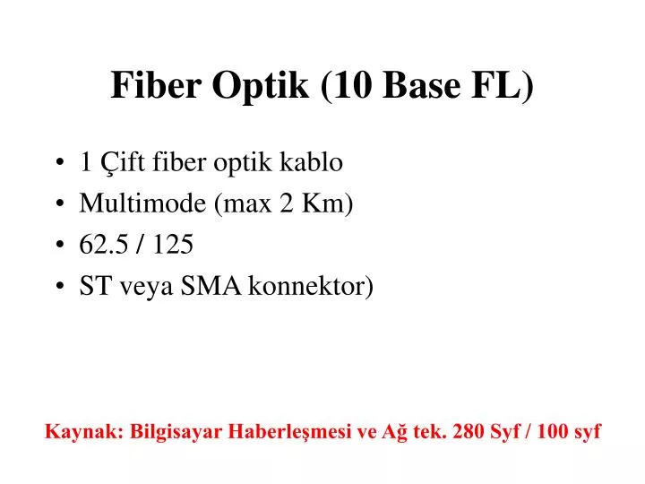 fiber optik 10 base fl