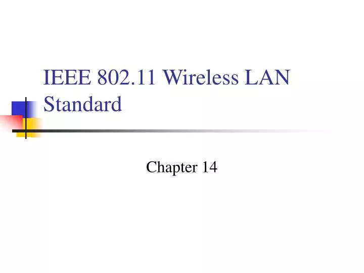 ieee 802 11 wireless lan standard