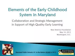 Elements of the Early Childhood System in Maryland