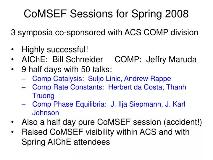 comsef sessions for spring 2008