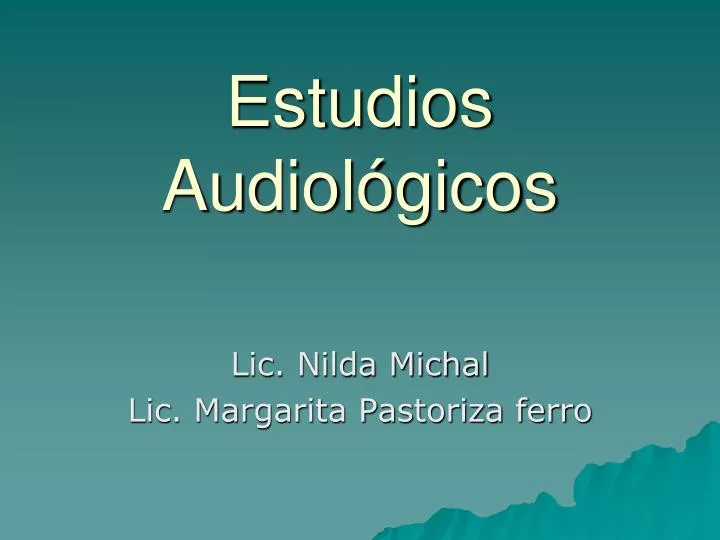 estudios audiol gicos