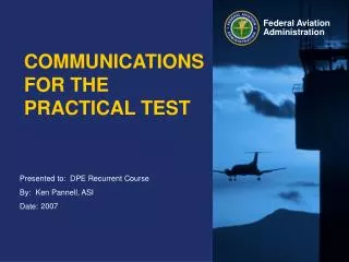 COMMUNICATIONS FOR THE PRACTICAL TEST