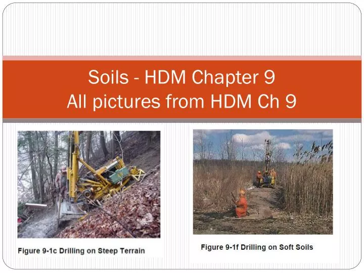 soils hdm chapter 9 all pictures from hdm ch 9