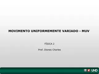 movimento uniformemente variado muv