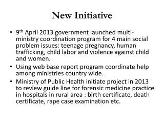 new initiative