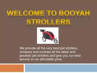 Welcome to Booyah Strollers