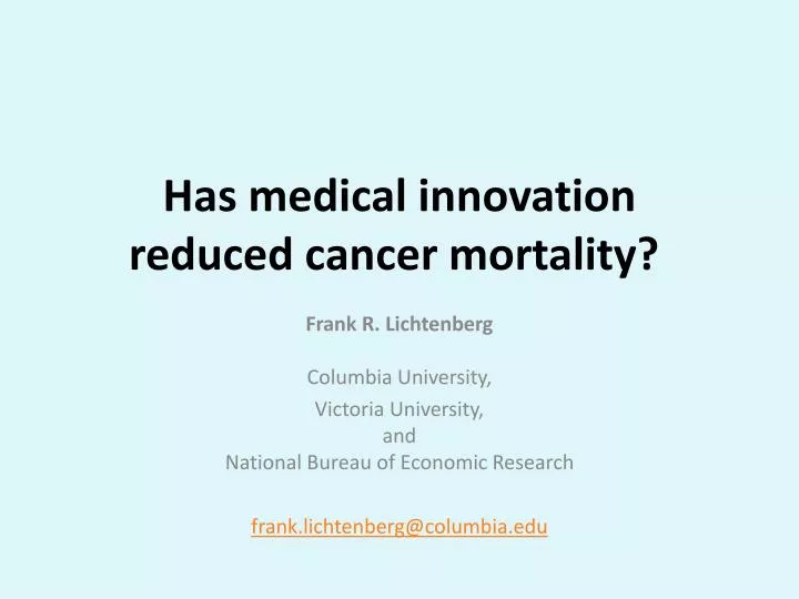 has medical innovation reduced cancer mortality