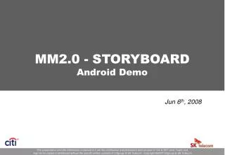MM2.0 - STORYBOARD Android Demo