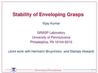 Stability of Enveloping Grasps