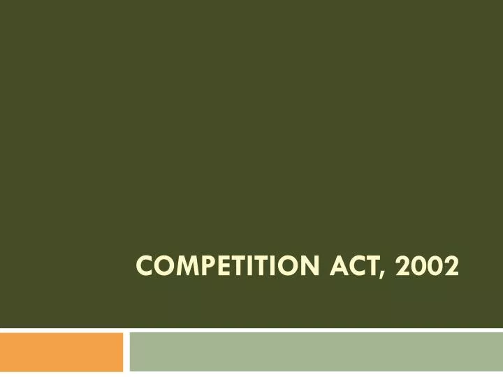 competition act 2002