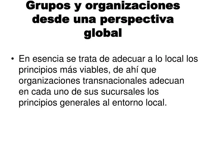 grupos y organizaciones desde una perspectiva global