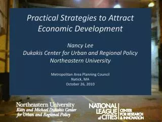 Practical Strategies to Attract Economic Development Nancy Lee