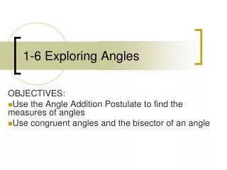 1-6 Exploring Angles