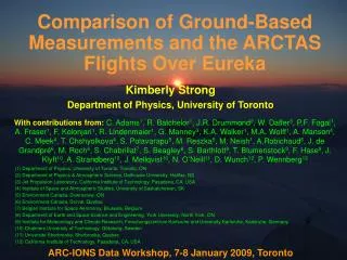 Comparison of Ground-Based Measurements and the ARCTAS Flights Over Eureka