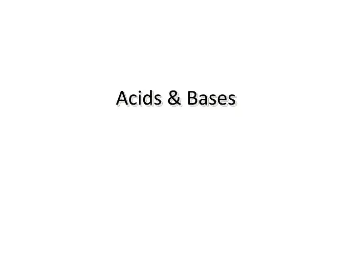 acids bases