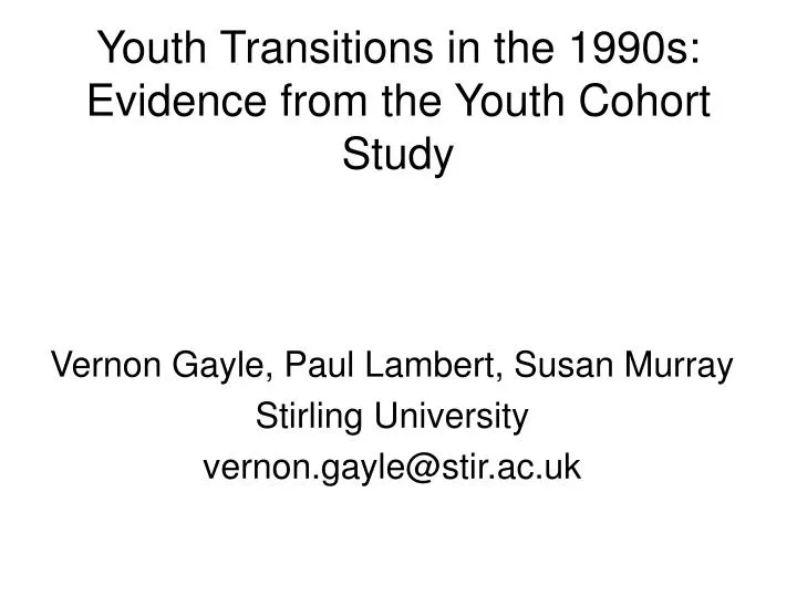 youth transitions in the 1990s evidence from the youth cohort study