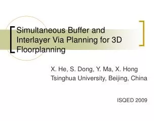 Simultaneous Buffer and Interlayer Via Planning for 3D Floorplanning