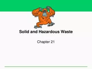 Solid and Hazardous Waste