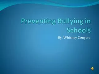 Preventing Bullying in Schools