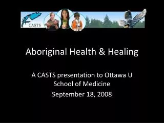 Aboriginal Health &amp; Healing