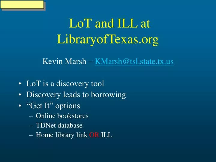lot and ill at libraryoftexas org