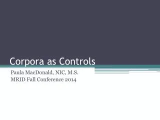 Corpora as Controls