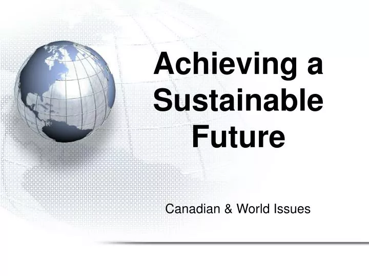 achieving a sustainable future