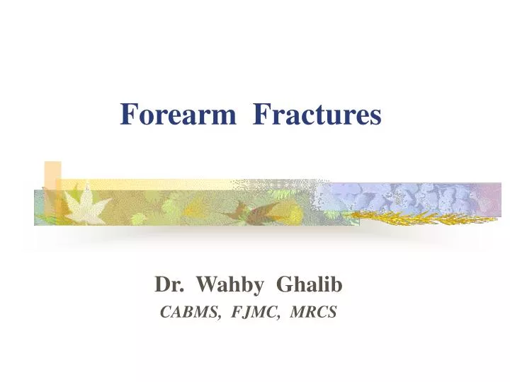 forearm fractures
