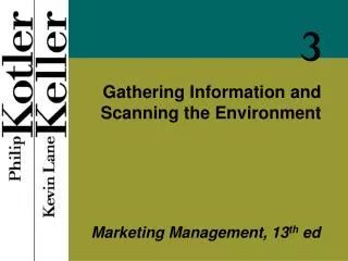Gathering Information and Scanning the Environment