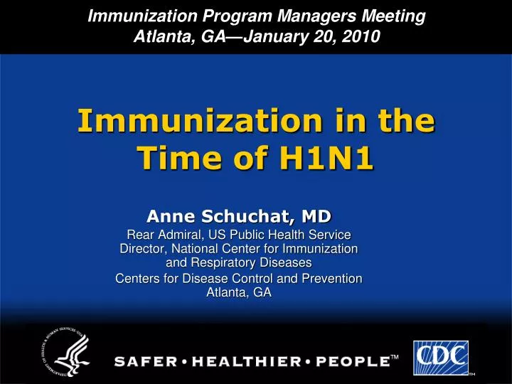 immunization in the time of h1n1
