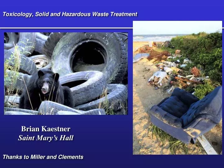 toxicology solid and hazardous waste treatment