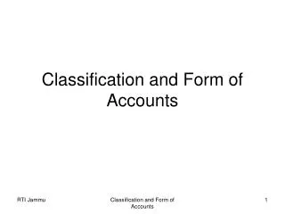 Classification and Form of Accounts