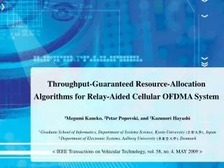 Throughput-Guaranteed Resource-Allocation Algorithms for Relay-Aided Cellular OFDMA System