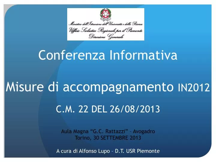 conferenza informativa misure di accompagnamento in2012