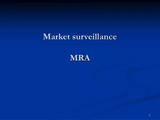 Market surveillance MRA