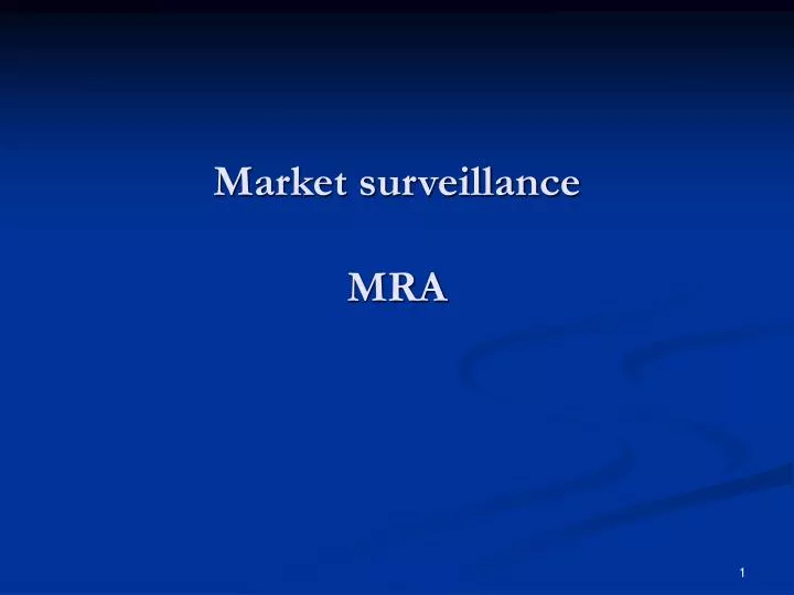 market surveillance mra