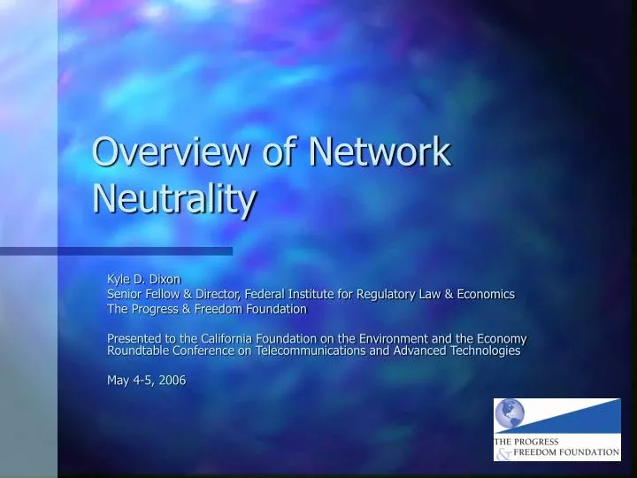 overview of network neutrality