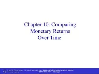 Chapter 10: Comparing Monetary Returns Over Time