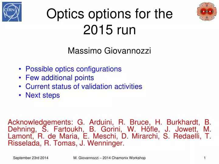 optics options for the 2015 run