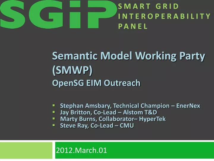 semantic model working party smwp opensg eim outreach