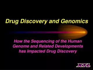 Drug Discovery and Genomics