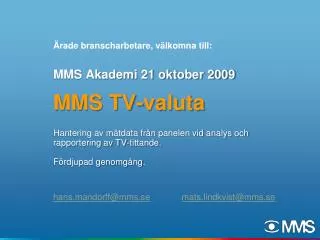 mms akademi 21 oktober 2009