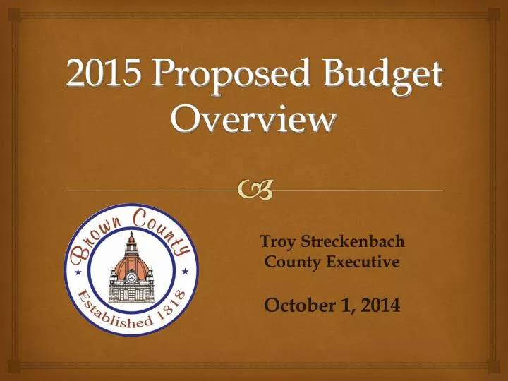 2015 proposed budget overview